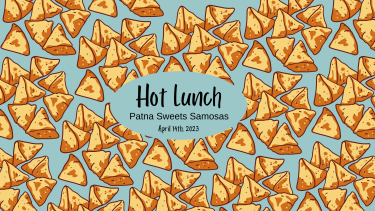 Samosa Graphic with hot lunch information